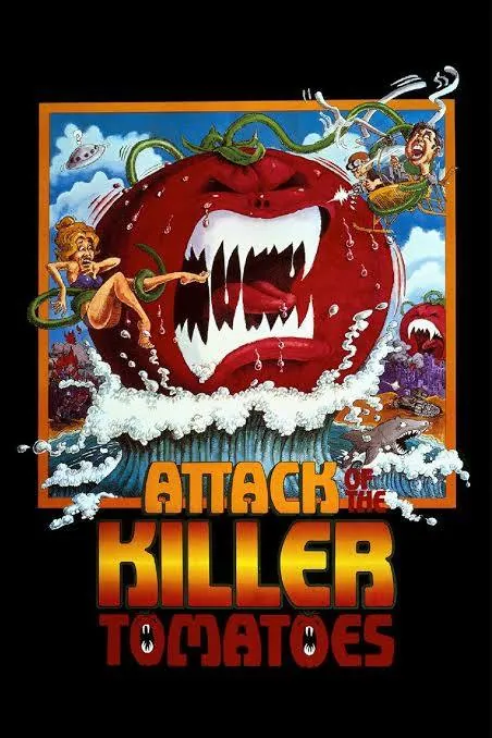 Attack of the Killer Tomatoes