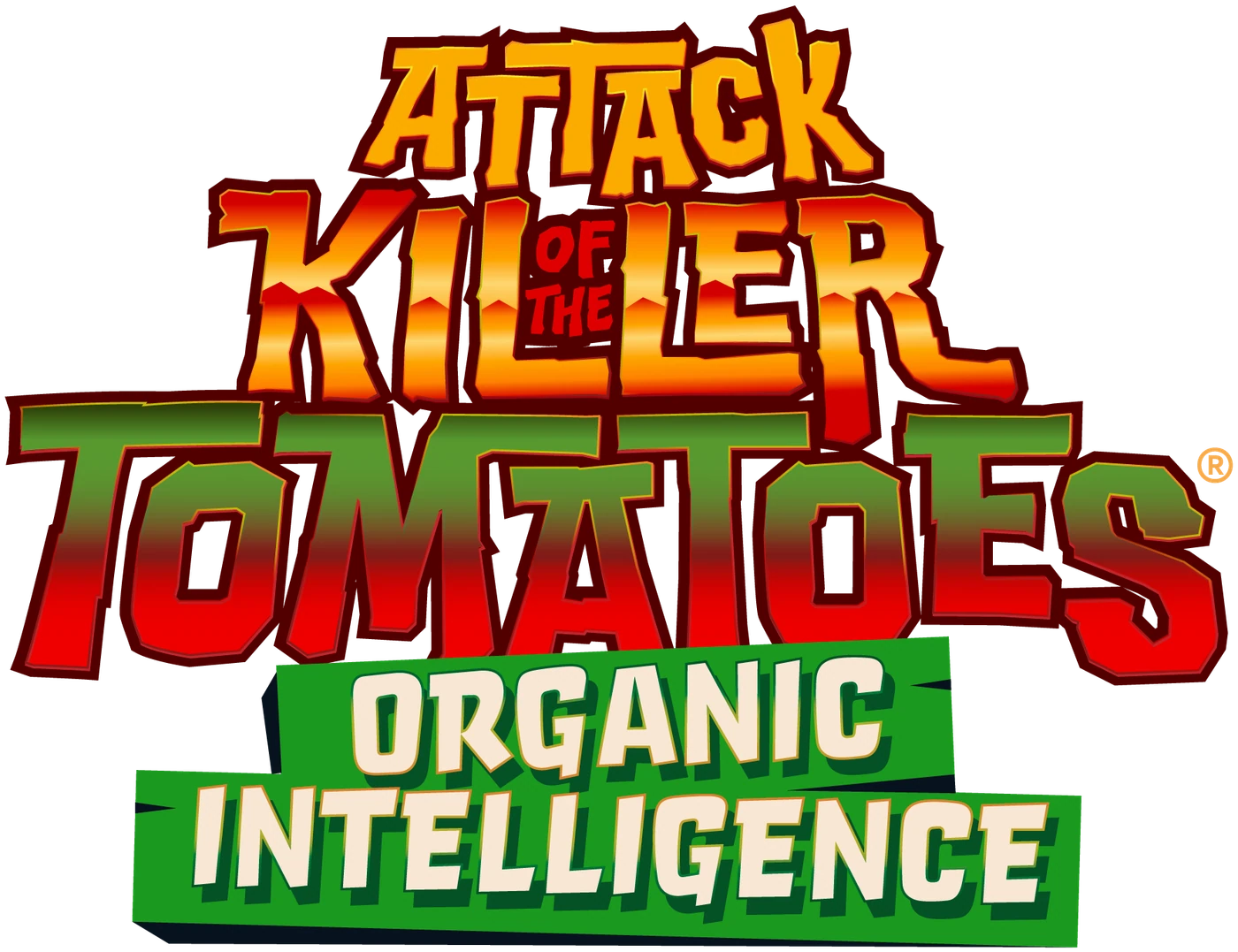 Attack of the Killer Tomatoes: Organic Intelligence
